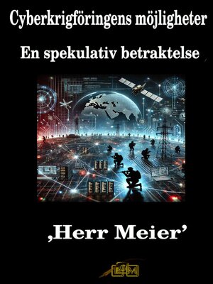 cover image of Cyberkrigföringens möjligheter